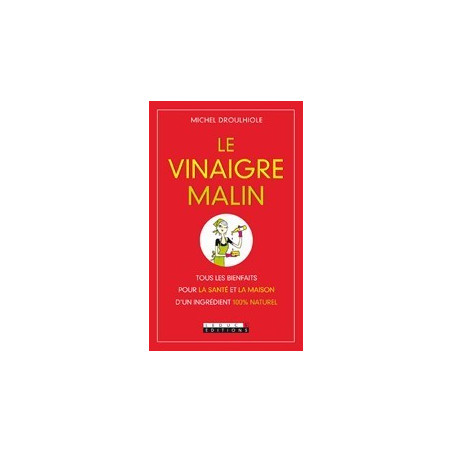 Le vinaigre malin