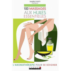 100 massages aux  huiles essentielles