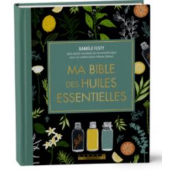 Ma bible des huiles...